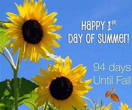 Image result for First Day of Summer
