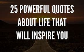 Image result for Awesome Powerful Quotes