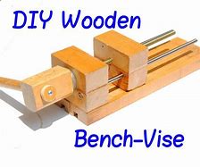 Image result for Wooden Bench Vise