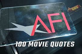 Image result for Top 100 Movie Quotes AFI