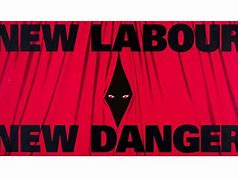 Image result for New Labour