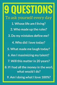 Image result for Things to Ask Yourself Everyday
