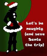 Image result for Dirty Funny Christmas Quotes