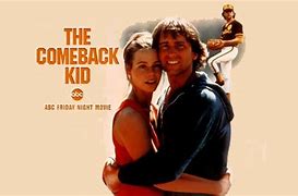 Image result for The Comeback Kid