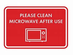 Image result for Please Clean Microwave