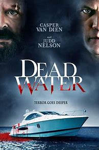 Image result for Dead Water Movie