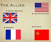 Image result for Who Were the Main Allies in WW2