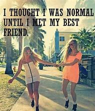 Image result for Your My BFF Quotes