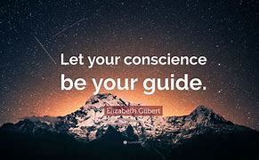 Image result for Conscience Quotes