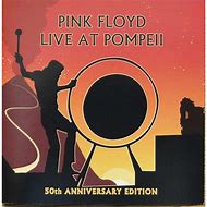 Image result for Pink Floyd Live at Pompeii CD