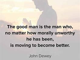 Image result for Being a Man Quotes