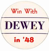 Image result for Dewey Wins