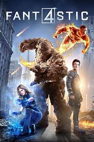 Image result for Fantastic Four Movie