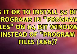 Image result for Install 32-Bit On 64-Bit System
