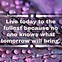 Image result for Today Will Be a Good Day Quotes