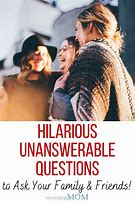 Image result for Unanswerable Questions Meme