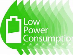 Image result for Low Power Consumption