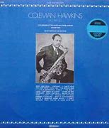 Image result for coleman hawkins big band at savoy jazz anthology