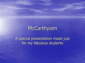Image result for McCarthyism