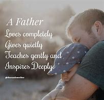 Image result for Short Quotes About Dad