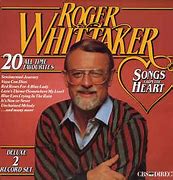 Image result for Roger Whittaker Songs