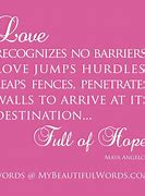 Image result for Maya Angelou Quotes On Love and Marriage