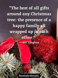 Image result for Christmas and Family Quotes