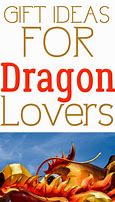 Image result for Dragon Gifts