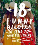 Image result for Funny Things to Tell Your Friends
