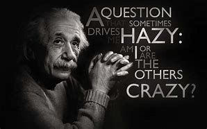 Image result for Thoughts of Albert Einstein