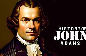 Image result for John Adams during the War