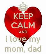 Image result for Keep Calm and Love Mom Background