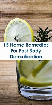 Image result for Home Remedies for Detoxing Your Body