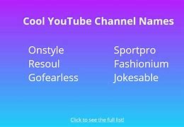 Image result for Cool Names for YouTube Username
