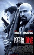 Image result for John Travolta From Paris with Love