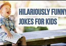 Image result for Really Funny Jokes to Tell People