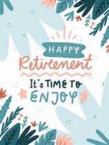 Image result for Birthday Wishes Happy Retirement