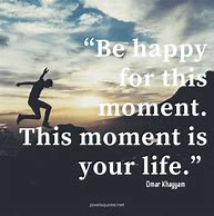 Image result for Beautiful Moments Quotes
