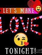 Image result for Let's Make Love Tonight Quotes