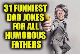 Image result for Dad Says Jokes