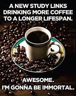 Image result for Crazy Coffee Quotes