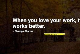 Image result for Making Love Work Quotes