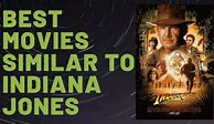 Image result for Movies Like Indiana Jones
