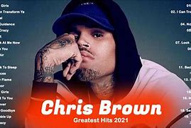 Image result for Chris Brown List of Songs