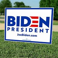 Image result for Biden 2024 Signs