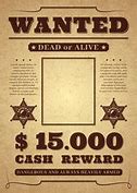 Image result for Wanted Poster Old West Outlaws Brady Bunch Greg