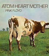 Image result for Atom Heart Mother Pink Floyd
