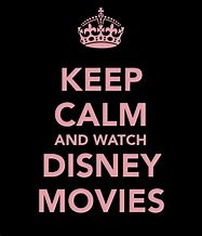 Image result for Disney Quotes Keep Calm and Carry On Poster