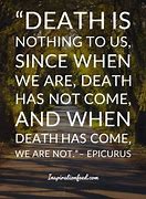 Image result for Life Is Short Death Quotes
