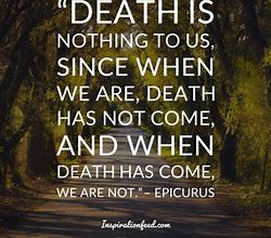Image result for Famous Quotes About Death
